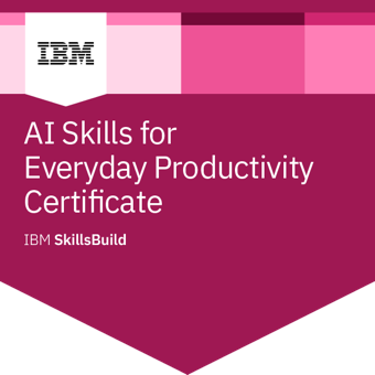 IBM SkillsBuild badge: AI Skills for Everyday Productivity Certificate